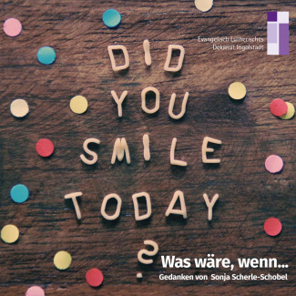 Did you smile today - Radioandachten